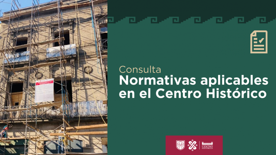 Normativas en el Centro Histórico