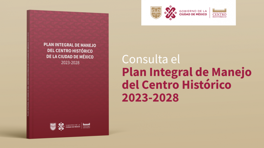 Plan Integral de Manejo del Centro Histórico 2023-2028